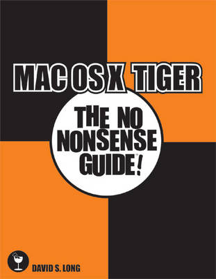 Mac OS X Tiger - David S. Long