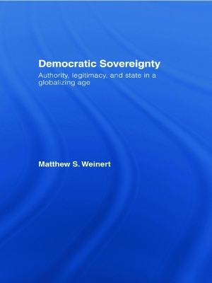 Democratic Sovereignty - Matthew S. Weinert