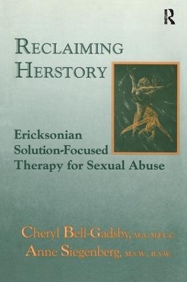 Reclaiming Herstory - Cheryl Bell-Gadsby, Anne Siegenberg