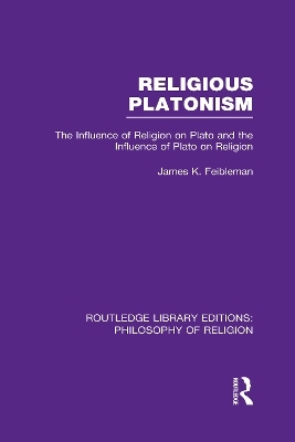 Religious Platonism - James Kern Feibleman