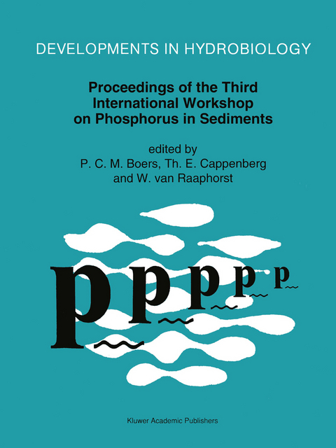 Proceedings of the Third International Workshop on Phosphorus in Sediments - 