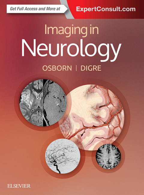 Imaging in Neurology -  Kathleen B. Digre,  Anne G. Osborn