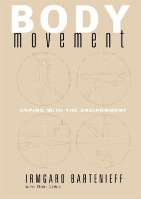 Body Movement - Irmgard Bartenieff, Dori Lewis