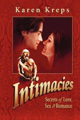 Intimacies - Karen Kreps