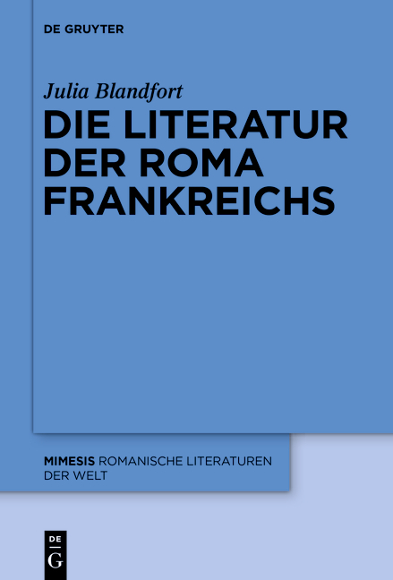 Die Literatur der Roma Frankreichs - Julia Blandfort