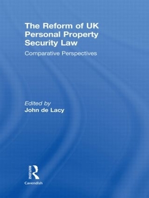 The Reform of UK Personal Property Security Law - 