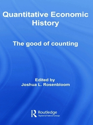 Quantitative Economic History - 