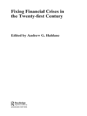 Fixing Financial Crises in the 21st Century - 