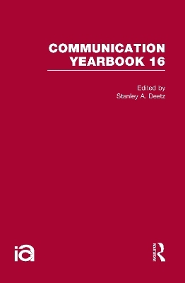 Communication Yearbook 16 - 