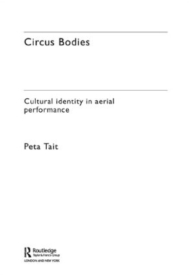 Circus Bodies - Peta Tait