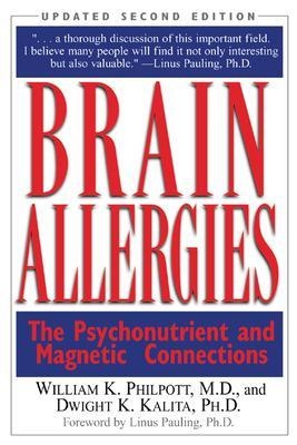 Brain Allergies - Willam Philpott, Dwight Kalita