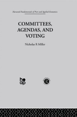 Committees, Agendas and Voting - Nicholas R. Miller