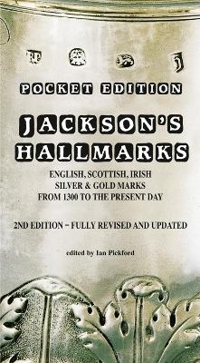 Jackson’s Hallmarks, Pocket Edition - Ian Pickford