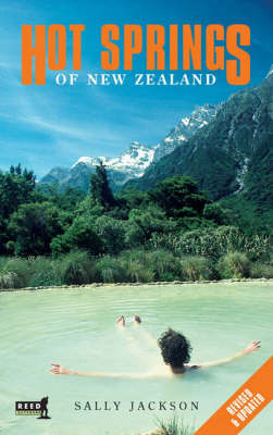 Hot Springs of New Zealand - Sally Jackson