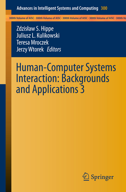 Human-Computer Systems Interaction: Backgrounds and Applications 3 - 