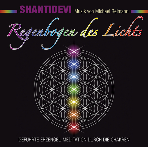 Regenbogen des Lichts -  Shantidevi