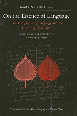 On the Essence of Language - Martin Heidegger