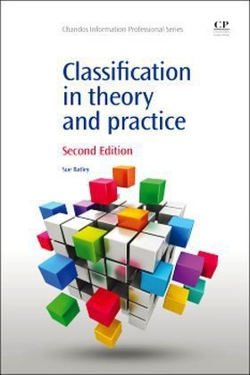 Classification in Theory and Practice - Susan Batley