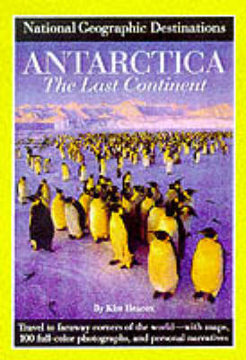 Antarctica - Kim Heacox