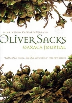 Oaxaca Journal - Oliver Sacks