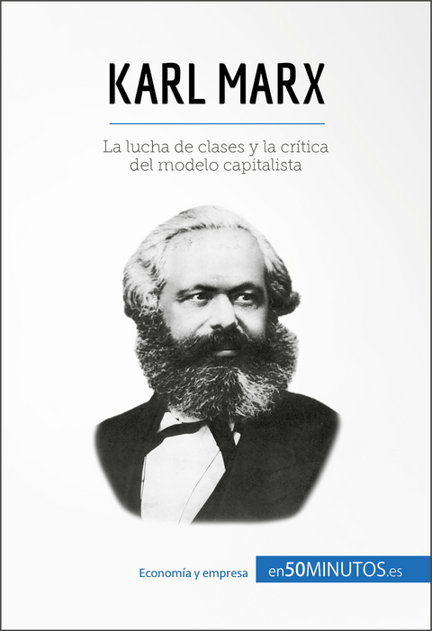 Karl Marx -  50Minutos