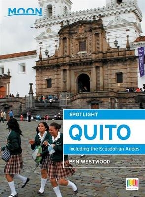 Moon Spotlight Quito - Ben Westwood