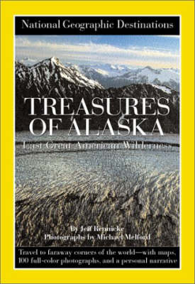 Treasures of Alaska - Jeff Rennicke