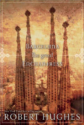 Barcelona - Robert Hughes