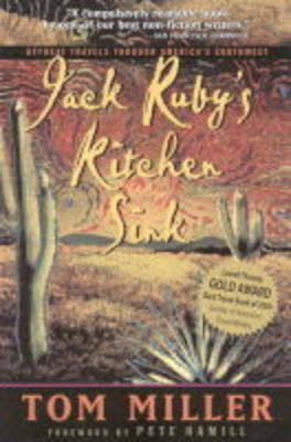 Jack Ruby's Kitchen Sink - Tom Miller