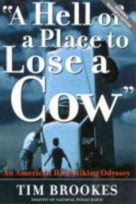 A Hell of a Place to Lose a Cow - Tim Brookes