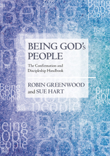 Being God's People - Robin Greenwood