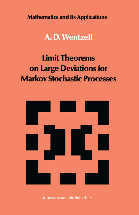 Limit Theorems on Large Deviations for Markov Stochastic Processes - A.D. Wentzell