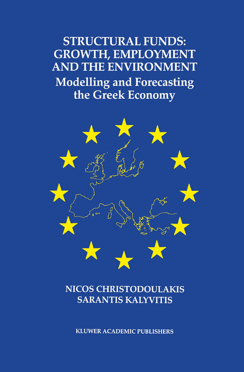 Structural Funds: Growth, Employment and the Environment - Nicos Christodoulakis, Sarantis Kalyvitis