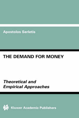 The Demand for Money - Paul Serletis