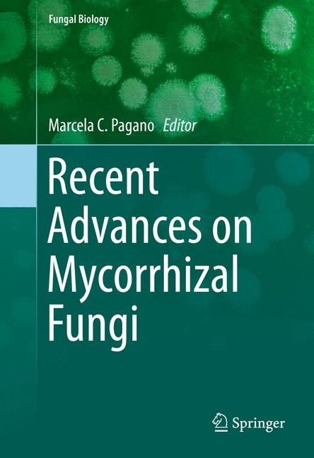 Recent Advances on Mycorrhizal Fungi - 