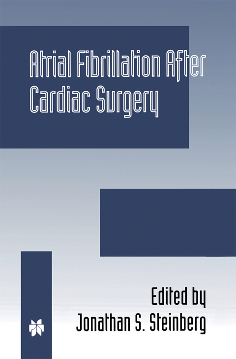 Atrial Fibrillation after Cardiac Surgery - 