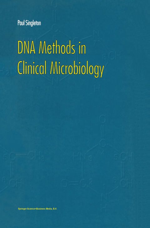 DNA Methods in Clinical Microbiology - P. Singleton