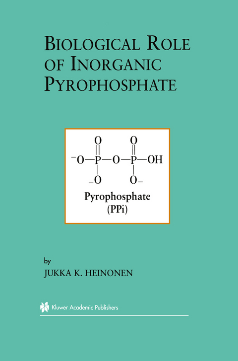 Biological Role of Inorganic Pyrophosphate - Jukka K. Heinonen