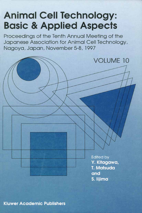 Animal Cell Technology: Basic & Applied Aspects - 