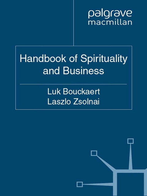 The Palgrave Handbook of Spirituality and Business - 