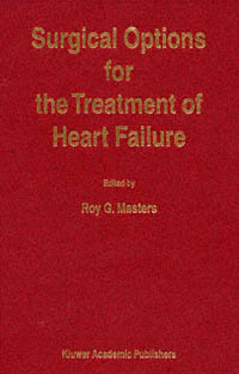 Surgical Options for the Treatment of Heart Failure - 