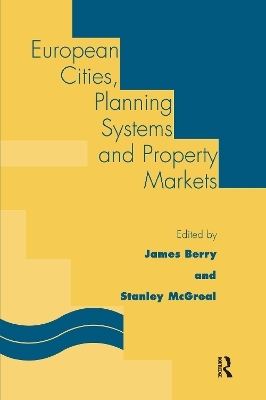 European Cities, Planning Systems and Property Markets - 