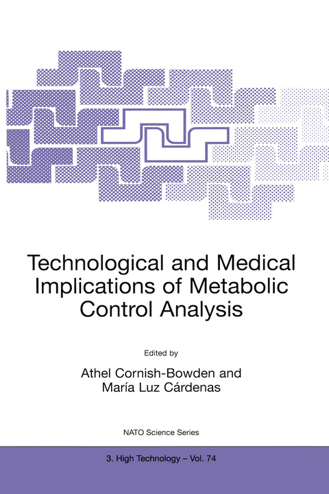 Technological and Medical Implications of Metabolic Control Analysis - 