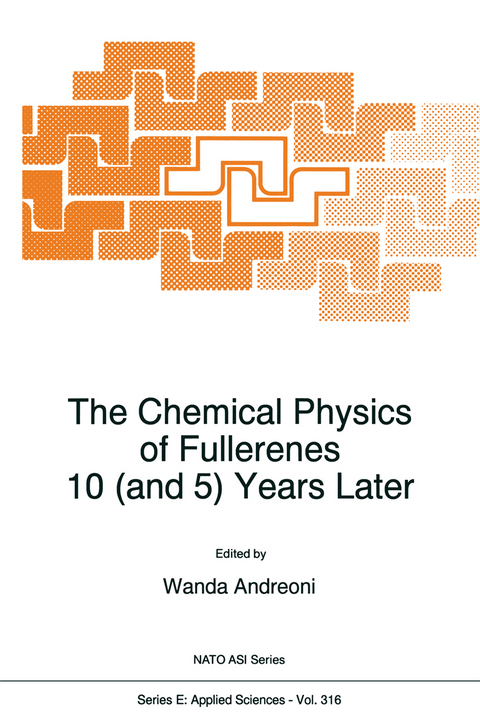 The Chemical Physics of Fullerenes 10 (and 5) Years Later - 