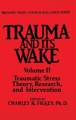 Trauma And Its Wake - 