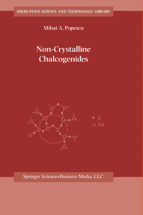 Non-Crystalline Chalcogenicides - M.A. Popescu