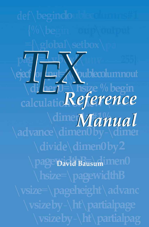 TeX Reference Manual - David Bausum