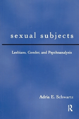 Sexual Subjects - Adria E. Schwartz