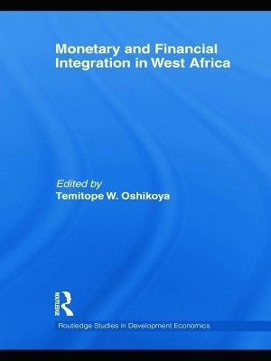 Monetary and Financial Integration in West Africa - 