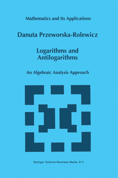 Logarithms and Antilogarithms - D. Przeworska-Rolewicz